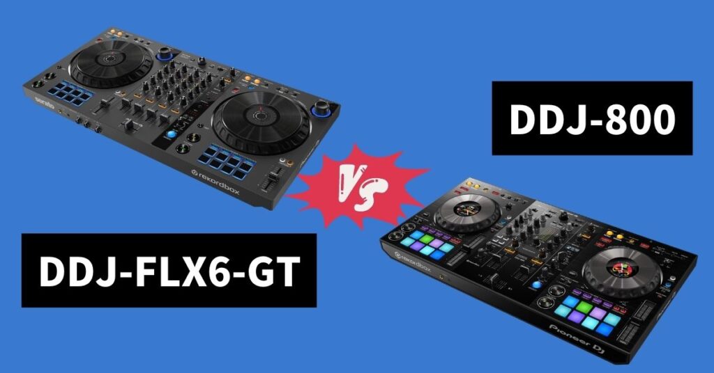 DDJ-FLX6-GTとDDJ-800を徹底比較。ミドルクラスDJコントーラーのベスト